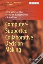 Computer-Supported Collaborative Decision-Making