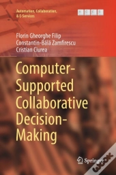 Computer-Supported Collaborative Decision-Making