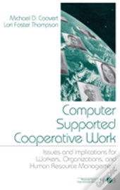 Computer Supported Cooperative Work
