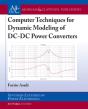 Computer Techniques For Dynamic Modeling Of Dc-Dc Power Converters - Preview