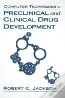Computer Techniques In Preclinical And Clinical Drug Development