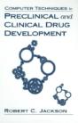 Computer Techniques In Preclinical And Clinical Drug Development - Preview