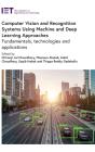 Computer Vision And Recognition Systems Using Machine And Deep Learning Approaches - Preview