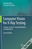 Computer Vision For X-Ray Testing