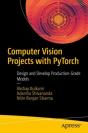 Computer Vision Projects With Pytorch - Preview