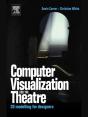 Computer Visualization For The Theatre - Preview
