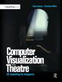 Computer Visualization For The Theatre - Preview