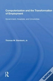 Capa do artigo Computerization And The Transformation Of Employment