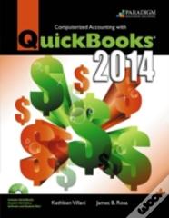 Computerized Accounting With Quickbooksa(R) 2014