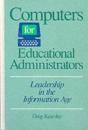 Computers For Educational Administrators - Preview