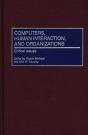 Computers, Human Interaction, And Organizations - Preview