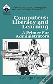 Computers: Literacy And Learning
