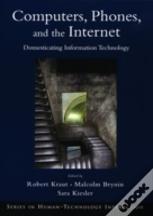 Computers, Phones, And The Internet