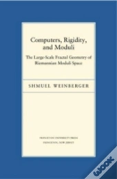 Computers, Rigidity, And Moduli