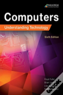 Computers: Understanding Technology - Comprehensive