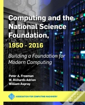 Capa do artigo Computing And The National Science Foundation, 1950-2016
