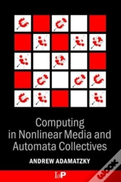 Capa do artigo Computing In Nonlinear Media And Automata Collectives