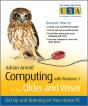 Computing With Windows 7 For The Older And Wiser - Preview