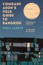 Comrade Aeonâ€™S Field Guide To Bangkok - Preview