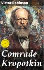 Comrade Kropotkin - Preview