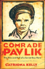 Comrade Pavlik - Preview