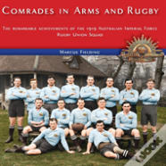 Comrades In Arms And Rugby