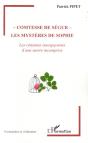 Comtesse De Ségur : Les Mystères De Sophie ; Les Contenus Insoupçonnés D'Une Oeuvre Incomprise - Preview