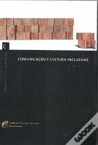 Comunicação e Cultura Inclusivas