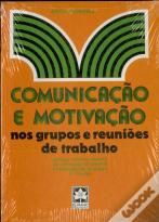 Comunicação e Motivação