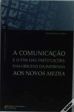 Capa do artigo Comunicação e o Fim das Instituições