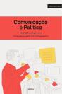 Comunicação e Política - Desafios Contemporâneos - Preview