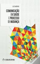 Comunicação em Saúde e Processo de Mudança
