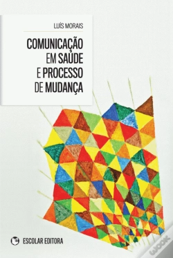 Capa do artigo Comunicação em Saúde e Processo de Mudança