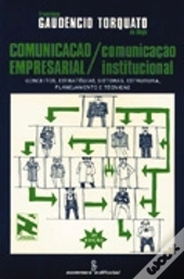 Comunicação Empresarial - Comunicação Institucional