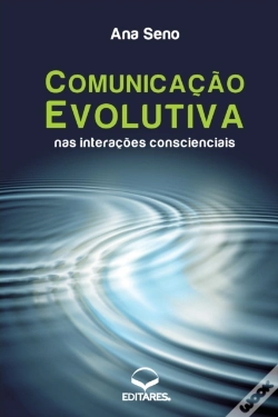 Capa do artigo Comunicacao Evolutiva Nas Interacoes Conscienciais