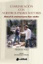 Comunicacion Con Nuestros Padres Mayores - Preview