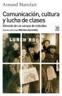 Comunicación, Cultura Y Lucha De Clases - Preview