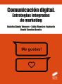 Comunicación Digital. Estrategias Integradas De Marketing - Preview