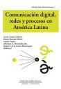 Comunicación Digital, Redes Y Procesos En América Latina - Preview