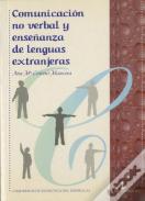 Comunicación No Verbal Y Enseñanza De Lenguas Extranjeras
