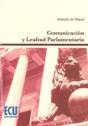 Comunicación Y Lealtad Parlamentaria - Preview