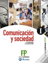 Comunicación Y Sociedad I Formación Profesional Básica