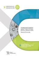 Comunicando En El Siglo Xxi Nuevas Formulas
