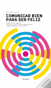 Capa do artigo Comunicar Bien Para Ser Feliz