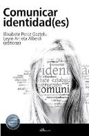 Comunicar Identidad(Es)