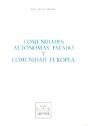 Comunidades Autonomas, Estado Y Comunidad Europea - Preview
