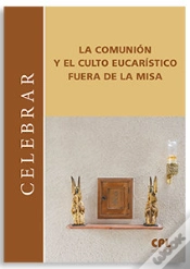 Capa do artigo Comunion Y El Culto Eucaristico Fuera De La Misa, La