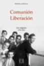 Comunión Y Liberación/1. Los Orígenes (1954-1968) - Preview