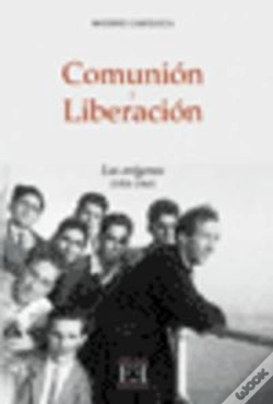 Capa do artigo Comunión Y Liberación/1. Los Orígenes (1954-1968)