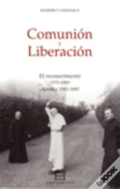 Capa do artigo Comunión Y Liberación/3: El Reconocimiento (1976-1984)